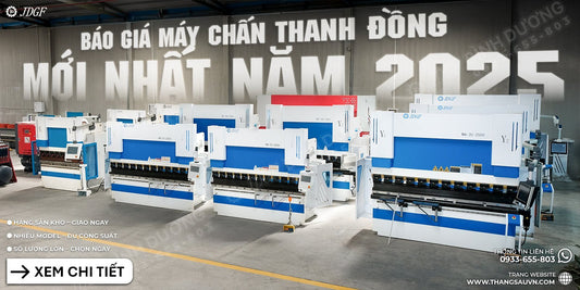 Báo giá máy chấn thanh đồng mới nhất năm 2025 - Công ty TNHH Công Nghệ Tháng Sáu Việt Nam
