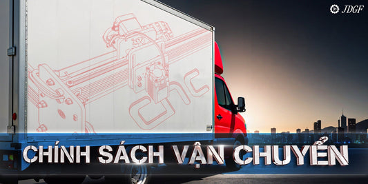 CHÍNH SÁCH VẬN CHUYỂN - Công ty TNHH Công Nghệ Tháng Sáu Việt Nam