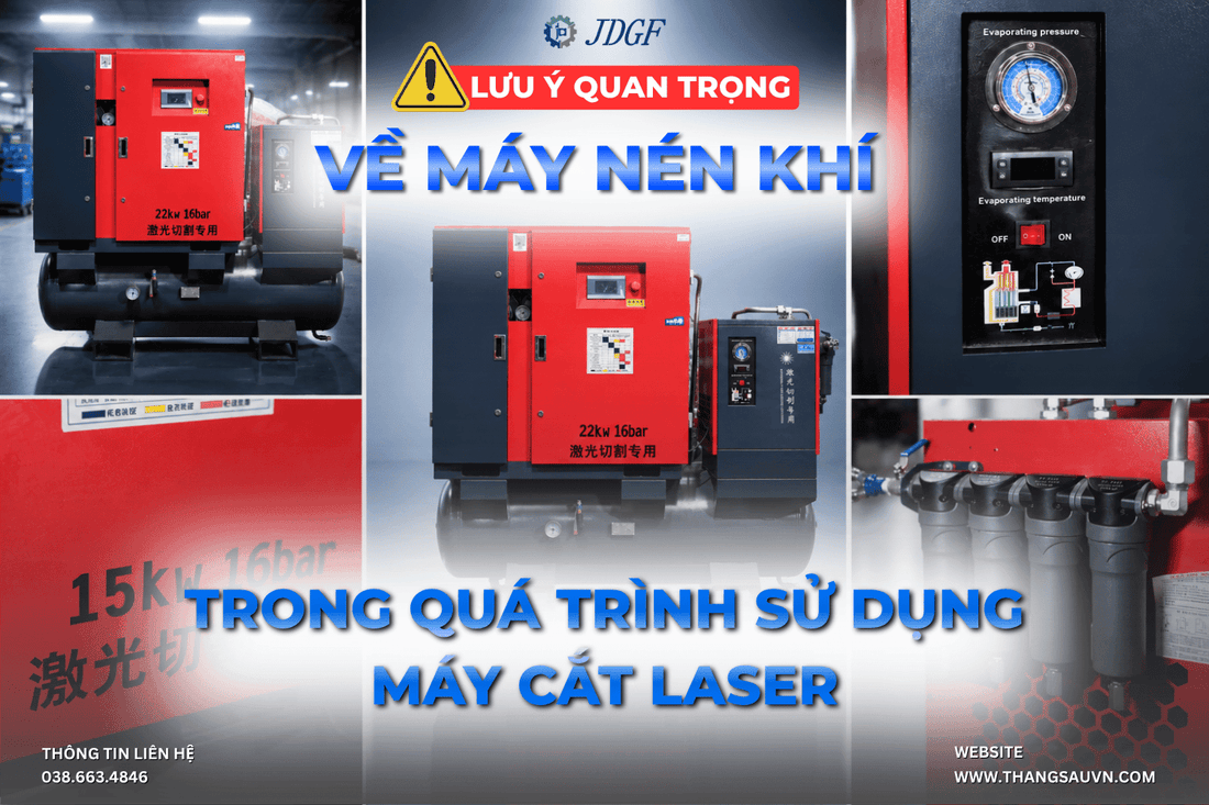 Lưu ý quan trọng về máy nén khí trong quá trình sử dụng máy cắt laser - Công ty TNHH Công Nghệ Tháng Sáu Việt Nam